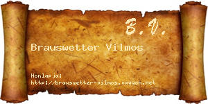 Brauswetter Vilmos névjegykártya